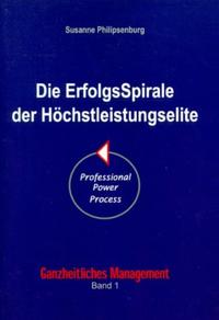 Vorderes Coverbild Die ErfolgsSpirale der Höchstleistungselite