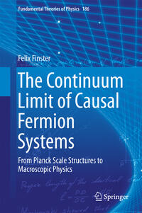 Vorderes Coverbild The Continuum Limit of Causal Fermion Systems