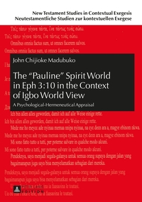 Vorderes Coverbild The «Pauline» Spirit World in Eph 3:10 in the Context of Igbo World View