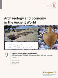 Vorderes Coverbild A. Making Wine in Western-Mediterranean/B. Production and the Trade of Amphorae