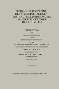 Vorderes Coverbild Beiträge zur Kenntnis der stickstoffhaltigen Bestandteile, insbesondere des Reststickstoffs der Kuhmilch