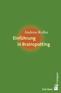 Vorderes Coverbild Einführung in Brainspotting