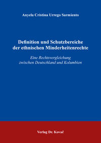Vorderes Coverbild Definition und Schutzbereiche der ethnischen Minderheitenrechte