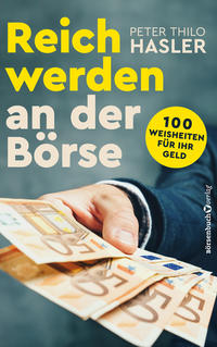 Vorderes Coverbild Reich werden an der Börse
