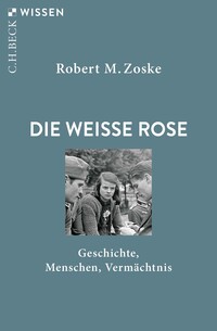 Vorderes Coverbild Die Weiße Rose