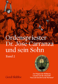 Vorderes Coverbild Ordenspriester Dr. Jòse Carranza und sein Sohn - Bd. 2