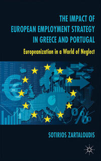 Vorderes Coverbild The Impact of European Employment Strategy in Greece and Portugal