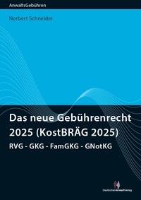 Vorderes Coverbild Das neue Gebührenrecht 2025 (KostBRÄG 2025)