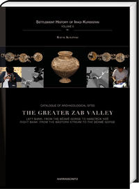 Vorderes Coverbild Catalogue of Archaeological Sites. The Greater Zab Valley