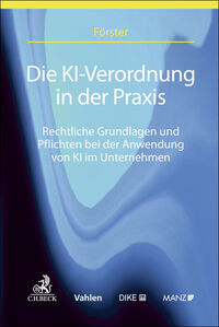 Vorderes Coverbild Die KI-VO in der Praxis