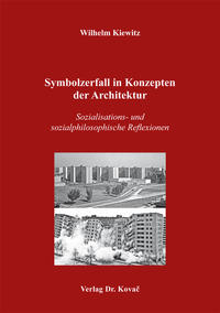 Vorderes Coverbild Symbolzerfall in Konzepten der Architektur