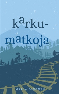 Vorderes Coverbild Karkumatkoja