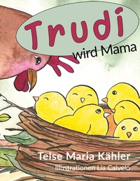Vorderes Coverbild Trudi wird Mama
