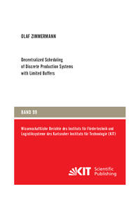 Vorderes Coverbild Decentralized Scheduling of Discrete Production Systems with Limited Buffers