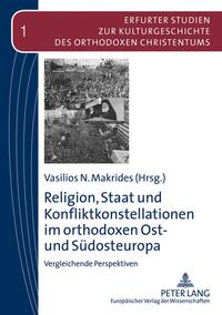 Vorderes Coverbild Religion, Staat und Konfliktkonstellationen im orthodoxen Ost- und Südosteuropa