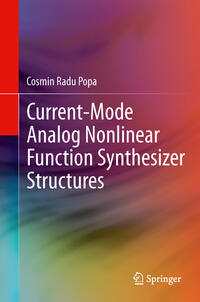 Vorderes Coverbild Current-Mode Analog Nonlinear Function Synthesizer Structures