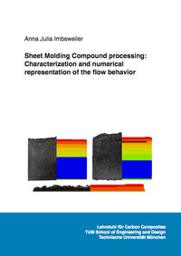 Vorderes Coverbild Sheet Molding Compound processing: Characterization and numerical representation of the flow behavior