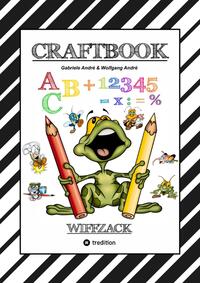 Vorderes Coverbild CRAFTBOOK - BASTELN - GESCHICHTEN SCRIBBELN - LERNEN - MALEN - SPIELEN - TRICKS & TIPPS