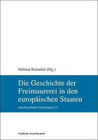 Vorderes Coverbild Die Geschichte der Freimaurerei in den europäischen Staaten