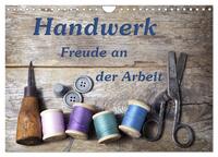 Vorderes Coverbild Handwerk – Freude an der Arbeit (Wandkalender 2026 DIN A4 quer), CALVENDO Monatskalender