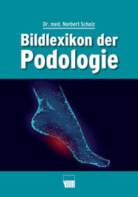 Vorderes Coverbild Bildlexikon der Podologie