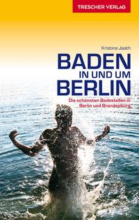 Vorderes Coverbild TRESCHER Reiseführer Baden in und um Berlin