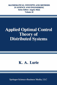 Vorderes Coverbild Applied Optimal Control Theory of Distributed Systems