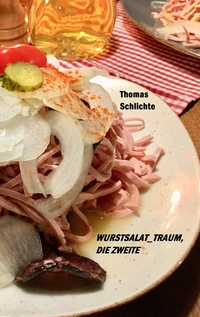 Vorderes Coverbild wurstsalat_traum, die Zweite