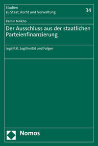 Vorderes Coverbild Der Ausschluss aus der staatlichen Parteienfinanzierung