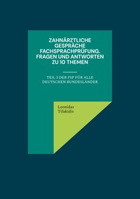 Vorderes Coverbild Zahnärztliche Gespräche Fachsprachprüfung. Fragen und Antworten zu 10 Themen