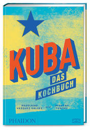 Vorderes Coverbild Kuba – Das Kochbuch