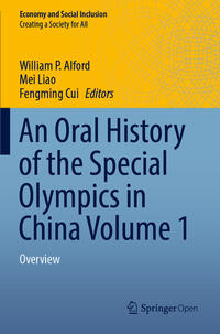 Vorderes Coverbild An Oral History of the Special Olympics in China Volume 1