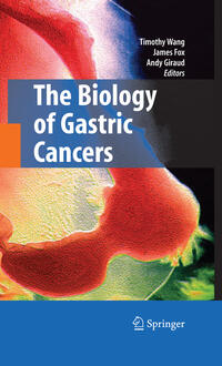 Vorderes Coverbild The Biology of Gastric Cancers