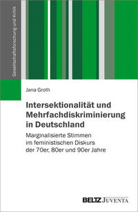 Vorderes Coverbild Intersektionalität und Mehrfachdiskriminierung in Deutschland