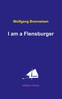 Vorderes Coverbild I am a Flensburger