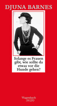 Vorderes Coverbild Solange es Frauen gibt, wie sollte da etwas vor die Hunde gehen ?