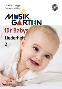 Vorderes Coverbild Musikgarten für Babys - Liederheft 2