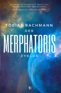 Vorderes Coverbild Der Merphatoris-Zyklus