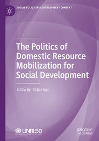 Vorderes Coverbild The Politics of Domestic Resource Mobilization for Social Development