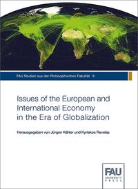 Vorderes Coverbild Issues of the European and International Economy in the Era of Globalization