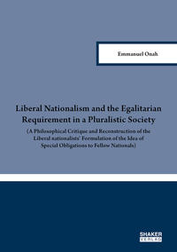 Vorderes Coverbild Liberal Nationalism and the Egalitarian Requirement in a Pluralistic Society