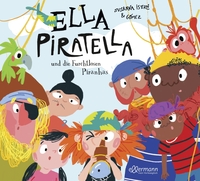 Vorderes Coverbild Ella Piratella und die furchtlosen Piranhas