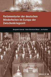 Vorderes Coverbild Parlamentarier der deutschen Minderheiten im Europa der Zwischenkriegszeit