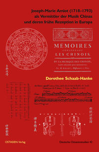 Vorderes Coverbild Joseph-Marie Amiot (1718–1793) als Vermittler der Musik Chinas und deren frühe Rezeption in Europa