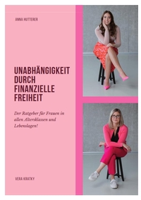 Vorderes Coverbild UNABHÄNGIGKEIT DURCH FINANZIELLE FREIHEIT