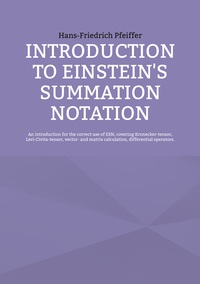 Vorderes Coverbild Introduction to Einstein's Summation Notation