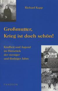 Vorderes Coverbild Großmutter, Krieg ist doch schön!