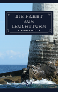 Vorderes Coverbild Die Fahrt zum Leuchtturm