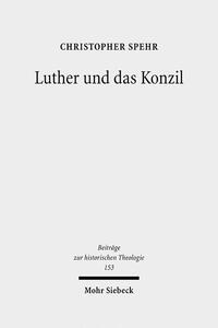 Vorderes Coverbild Luther und das Konzil