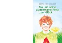 Vorderes Coverbild Mo und seine wundersame Reise zum Glück